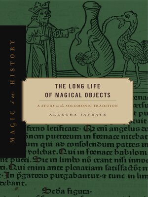 cover image of The Long Life of Magical Objects